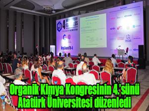 Organik Kimya Kongresinin 4.sünü Atatürk Üniversitesi düzenledi