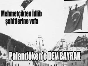 Palandöken'e DEV BAYRAK