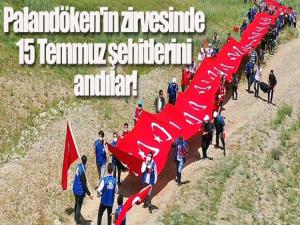 Palandöken'in zirvesinde 15 Temmuz şehitlerini andılar!