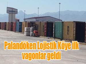 Palandöken Lojistik Köye ilk vagonlar geldi