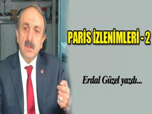 PARİS İZLENİMLERİ - 2