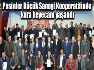 Pasinler Küçük Sanayi Kooperatifinde kura heyecanı yaşandı