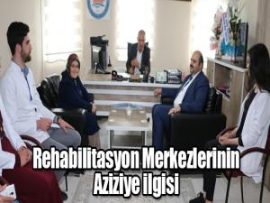Rehabilitasyon Merkezlerinin Aziziye ilgisi