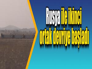 Rusya ile ikinci ortak devriye başladı