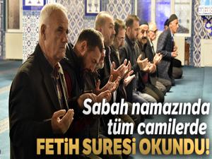 Sabah namazında tüm camilerde Fetih Suresi okundu!