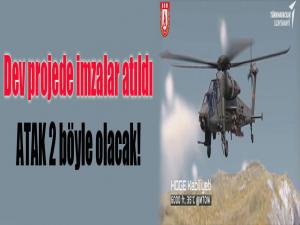 Savunma Sanayi Başkanlığı ve TUSAŞ arasında 'Ağır Sınıf Taarruz Helikopteri Projesi Sözleşmesi' imzalandı