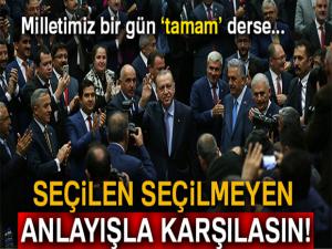 Seçilen seçilmeyen anlayışla karşılasın!