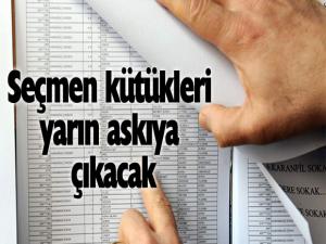 Seçmen kütükleri yarın askıya çıkacak