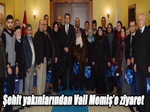 Şehit yakınlarından Vali Memişe ziyaret