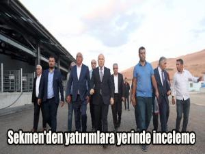 Sekmen'den yatırımlara yerinde inceleme