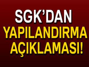 SGK'dan yapılandırma açıklaması!