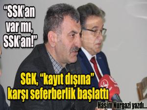 SGK, kayıt dışına karşı seferberlik başlattı