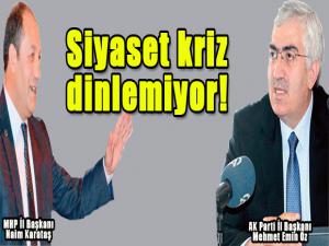 Siyaset kriz dinlemiyor!