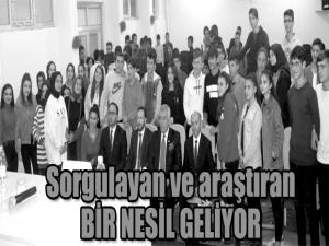 Sorgulayan ve araştıran BİR NESİL GELİYOR