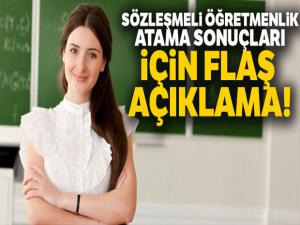 Sözleşmeli öğretmen atama sonuçları için flaş açıklama