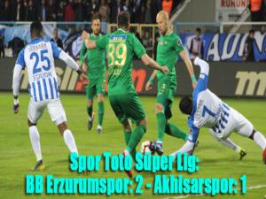  Spor Toto Süper Lig: BB Erzurumspor: 2 - Akhisarspor: 1 
