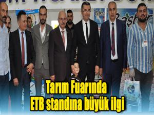 Tarım Fuarında ETB standına büyük ilgi