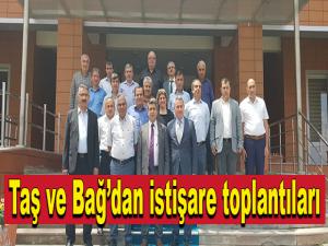 Taş ve Bağdan istişare toplantıları