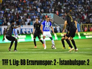 TFF 1. Lig: BB Erzurumspor: 2 - İstanbulspor: 2