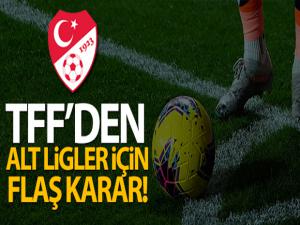 TFF, 2. Lig, 3. Lig ve Bölgesel Amatör Lig'in oynatılmayacağını açıkladı