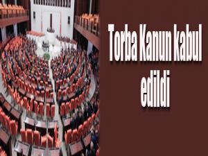 Torba Kanun kabul edildi