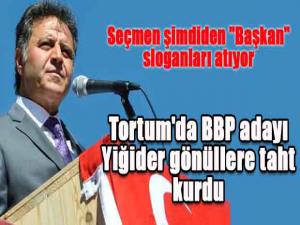 Tortum'da BBP adayı Yiğider gönüllere taht kurdu