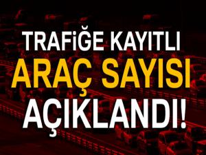 Trafiğe kayıtlı araç sayısı 22.4 milyon oldu