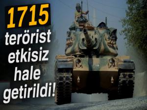 TSK açıkladı! '1715 terörist etkisiz hale getirildi'