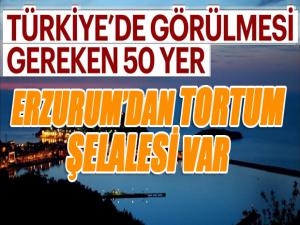Türkiye'de görülmesi gereken 50 yer