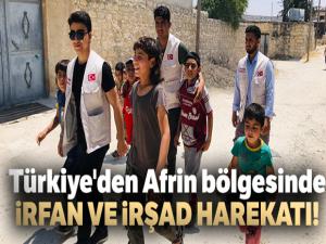 Türkiye'den Afrin bölgesinde irfan ve irşad harekatı