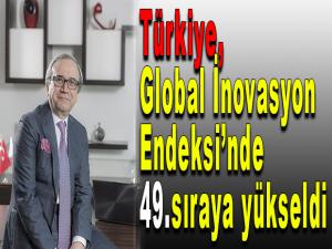 Türkiye, Global İnovasyon Endeksinde 49. sıraya yükseldi