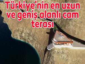 Türkiye'nin en uzun ve geniş alanlı cam terası