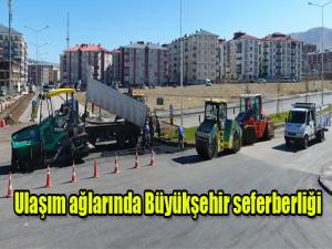 Ulaşım ağlarında Büyükşehir seferberliği