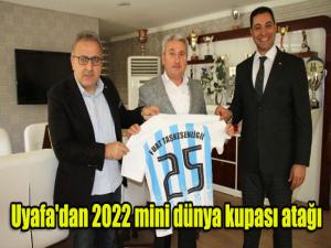 Uyafa'dan 2022 mini dünya kupası atağı