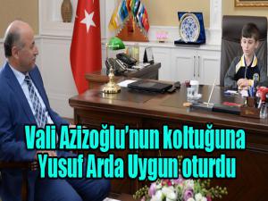  Vali Azizoğlunun koltuğuna Yusuf Arda Uygun oturdu