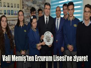 Vali Memişten Erzurum Lisesine ziyaret