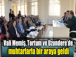 Vali Memiş, Tortum ve Uzundere'de muhtarlarla bir araya geldi