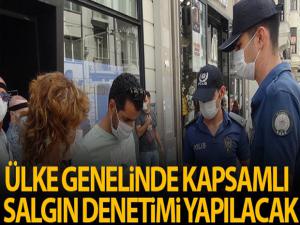 Valiler, kaymakamlar, belediye başkanlarının katılımı ile yarın korona virüs denetimi yapılacak