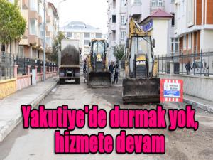 Yakutiye'de durmak yok, hizmete devam