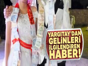 Yargıtay'dan gelinleri ilgilendiren haber