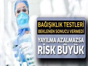 Yayılma azalmazsa koronada risk büyük