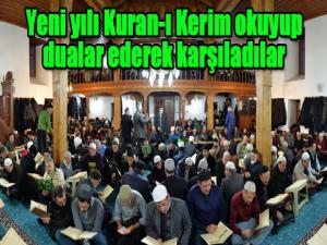 Yeni yılı Kuran-ı Kerim okuyup dualar ederek karşıladılar