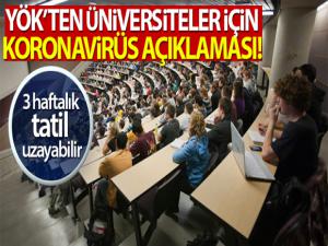 YÖK'ten üniversiteler için koronavirüs açıklaması