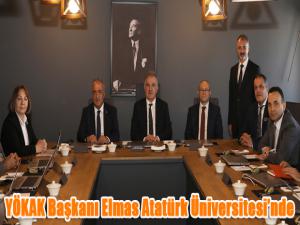  YÖKAK Başkanı Elmas Atatürk Üniversitesinde