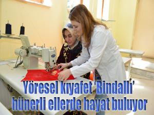 Yöresel kıyafet Bindallı hünerli ellerde hayat buluyor