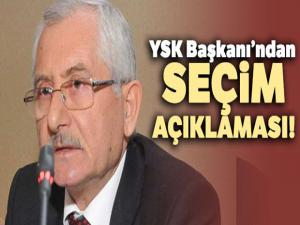 YSK Başkanı Sadi Güven'den seçim açıklaması!