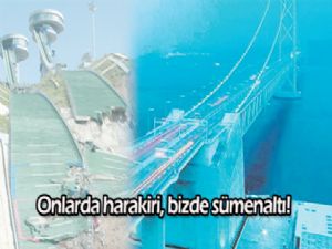 Onlarda harakiri bizde sümenaltı!