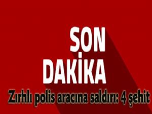 Silopi'de zırhlı polis aracına saldırı: 4 şehit