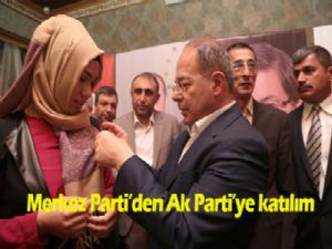 ERZURUM'DA MERKEZ PARTİ'DEN AK PARTİYE KATILIM