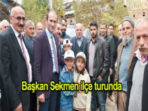 Başkan Sekmen,  iLÇE TURUNDA